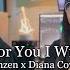 For You I Will Cover Monica Jenzen X Diana Cover