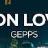 GEPPS Neon Lover