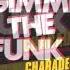 Funk CHARADES GIMME THE FUNK 12 IpNCH 1983