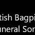 Scottish Bagpipes Funeral Song Amazing Grace