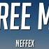 NEFFEX Free Me Lyrics