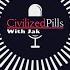 Civilized Pills With Jak Michael Spitzer