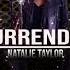 SURRENDER NATALIE TAYLOR Reggae Remix