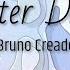 Bruno Creado Better Days Official Music