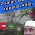 2 Jalan Ma Rifat Kepada Allah