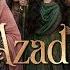 Azadi Audio Song Sanjay Leela Bhansali A M Turaz Heeramandi Bhansali Music Netflix