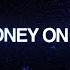 Elley Duhé Whethan MONEY ON THE DASH Armin Van Buuren Remix Lyric Video