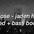 Comatose Jaden Hossler Slowed Bass Boosted