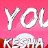 Kesha Die Young Lyrics