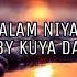 ALAM NIYA KARAOKE VIDEOKE LYRICS By Kuya Daniel Razon