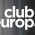 Club Europa 2017 TRAILER Deutsch English Subs