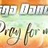 Giga Dance Pray For Me Corexa Mix