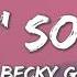 Lovin So Hard Becky G Lyrics