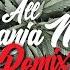 Serum Ft MC Spyda All Ganja Man T I Remix