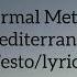 Ermal Meta Mediterraneo Testo Lyrics