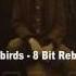 Linkin Park Blackbirds 8 Bit Rebellion 1080i HD