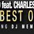 Panevino Ft Charles Dockins The Best Of Me Dj Meme Philly Mix