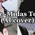 Ai Cover ATEEZ Midas Touch KISS OF LIFE