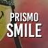 Prismo Smile Future Bass