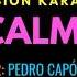 Calma Pedro Capó Ft Farruko Karaoke