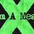 Ed Sheeran I M A Mess Official Lyric Video