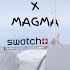 MAGMA Takes On The SWATCH NINES