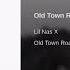 OLD TOWN ROAD 1 HOUR LOOP