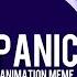 PANIC ANIMATION MEME Tw Flash