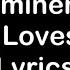 Eminem She Loves Me Lyrics