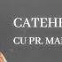 Cateheză Biblică Cu Pr Marcelin Rotaru Episodul 113