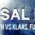 Dimitri Vegas MATTN Vs Klaas Futuristic Polar Beras Universal Nation King Sufi OUT N 144p