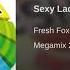 Fresh Fox Sexy Lady Extended