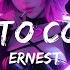 ERNEST I Went To College I Went To Jail Lyrics Music Dawson