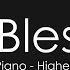 The Blessing Elevation Worship Piano Karaoke Higher Key Of C