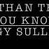 BETTER THAN THE DEVIL YOU KNOW ZIGGY SULLIVIN