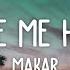 Makar Take Me Home Lyrics