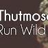 Hip Hop Thutmose NoMBe Run Wild Full EP