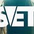 SVET Official Video