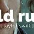 Emma Pride And Prejudice Gold Rush By Taylor Swift