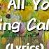 Give Me All Your Love Loving Caliber Lyrics