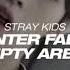 Stray Kids Winter Falls Empty Arena