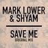 Save Me Original Mix