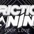 Friction X Kanine Your Love