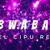 Bazooka Bwaba Mirel Cipu Remix