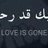 مترجمة SLANDER Love Is Gone Ft Dylan Matthew