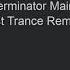 The Terminator Main Theme Compilation Of Best Trance Remixes Made With Spreaker