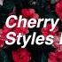 Cherry Harry Styles Lyrics