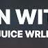 Juice WRLD Lean Wit Me Lyrics