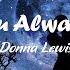 Donna Lewis I Love You Always Forever Lyrics Vietsub