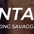 King Savagge Pantano LETRA